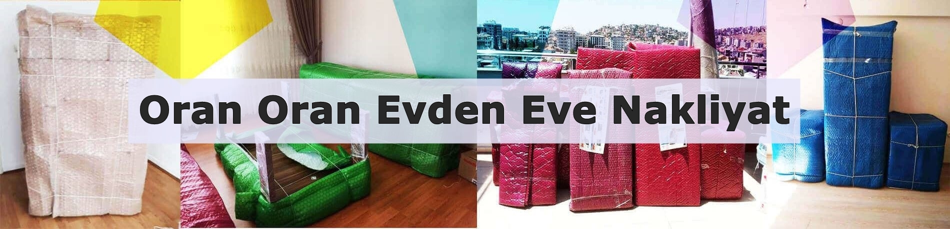 Oran evden eve taşımacılık